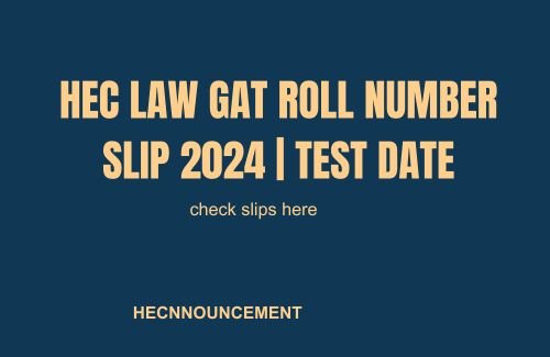 hec law gat roll no. slip 2024