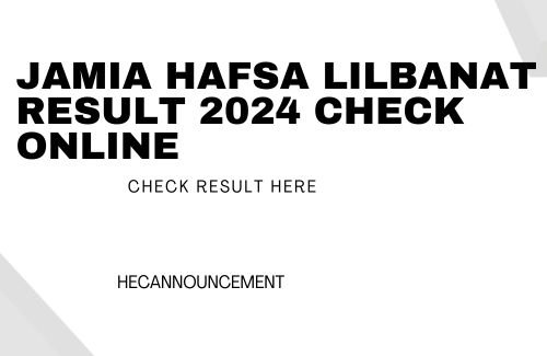 jamia hafsa lillbnat result 2024