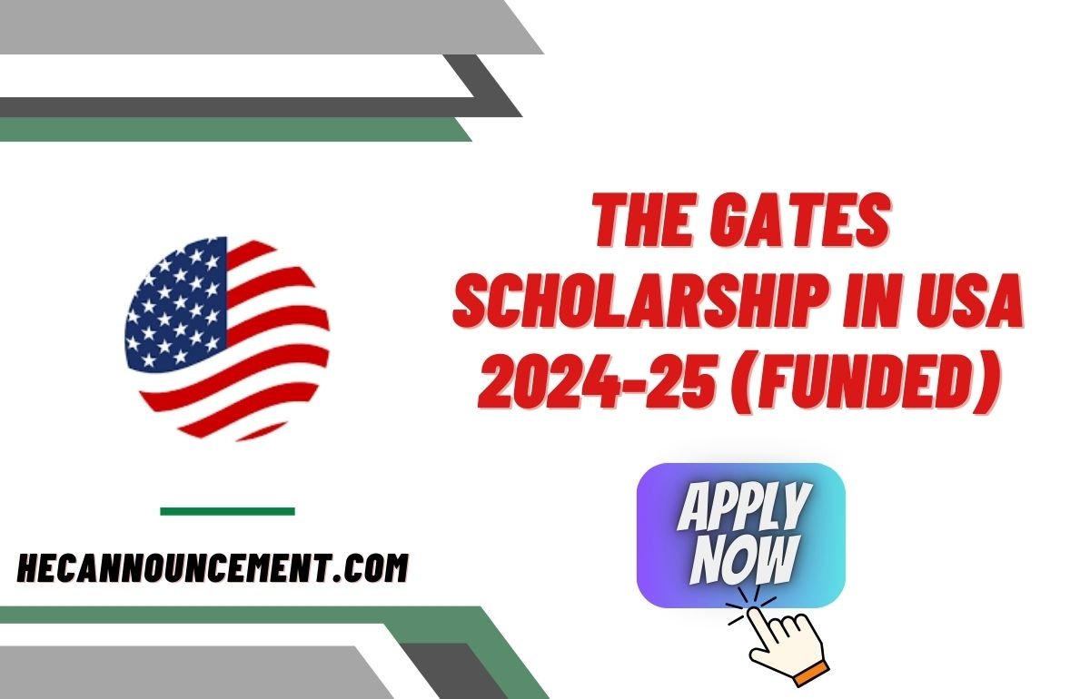 The Gates Scholarship in USA 2024-25 (Funded)